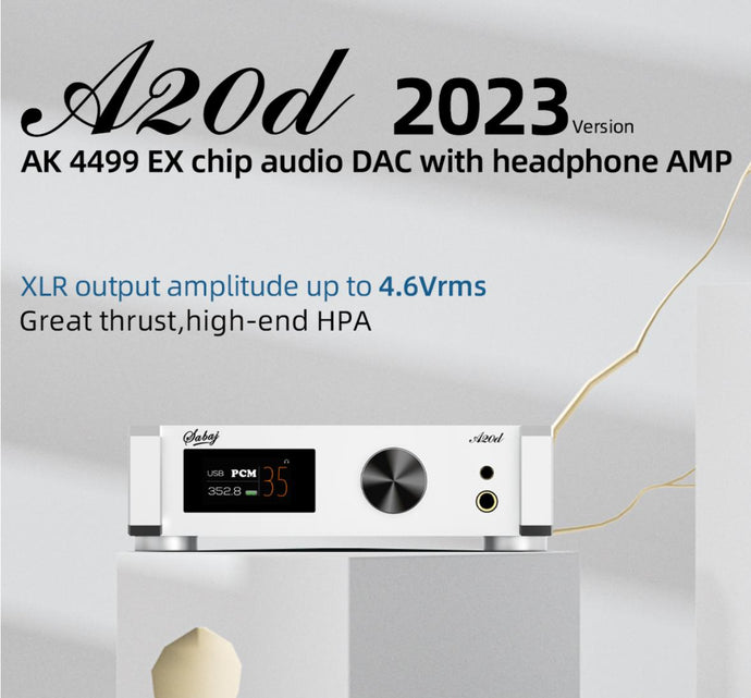 New Sabaj A20d 2023 DAC with AK4499EX chip upgrade,Immerse Yourself in Sonic Brilliance